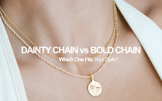 Dainty Chain vs. Bold Chain - Which One Fits Your Style?